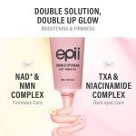کرم دوگانه NAD+، NMN و TXA اپی جوانساز، سفت‌کننده و ضدلک epii Double Up Cream NAD+ NMN & TXA - Image 2